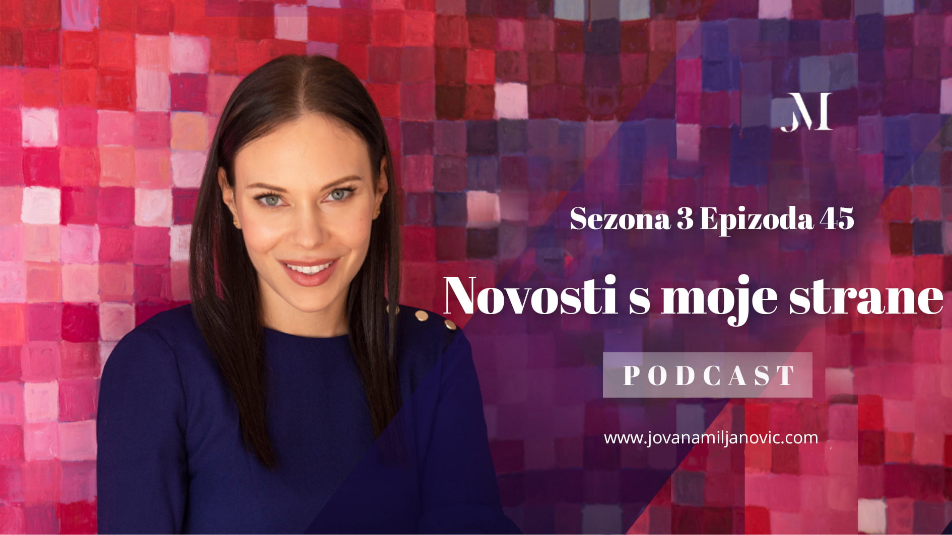 Jovana Miljanovic Podcast